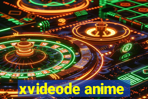 xvideode anime